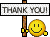 Smiley face swinging around a 'Thank You' sign